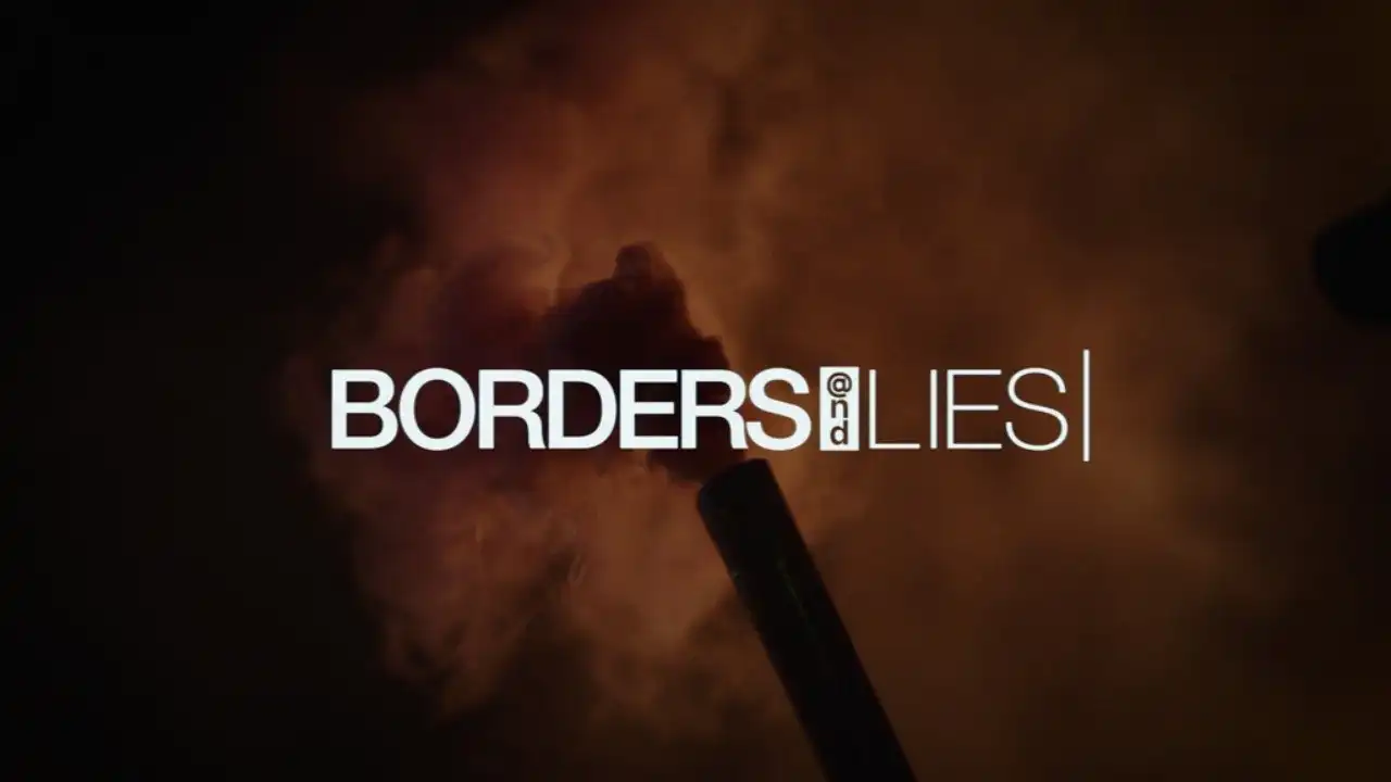 Borders & Lies