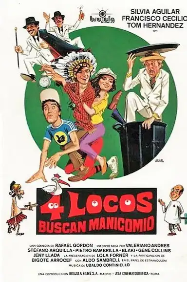 Cuatro locos buscan manicomio
