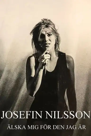 Josefin Nilsson - Love Me for Who I Am