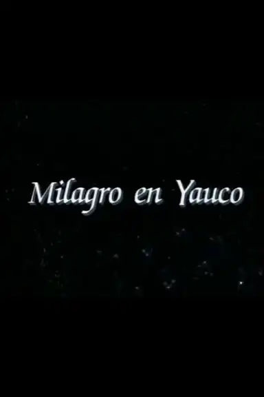 Milagro en Yauco