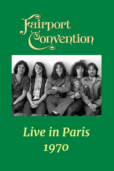 Fairport Convention: Live in Paris