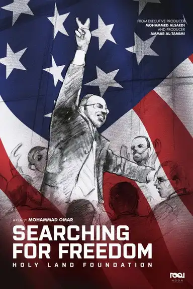 Searching for Freedom: The Holy Land Foundation