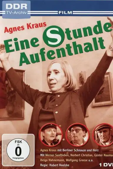 Eine Stunde Aufenthalt