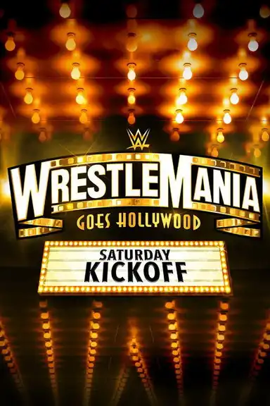 WWE WrestleMania 39 Saturday Kickoff