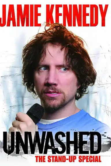 Jamie Kennedy: Unwashed