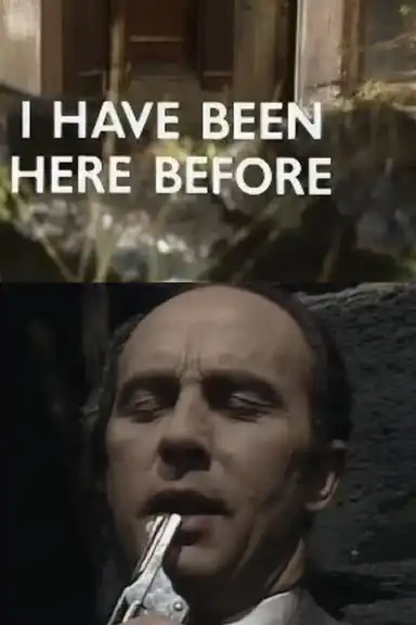 I Have Been Here Before