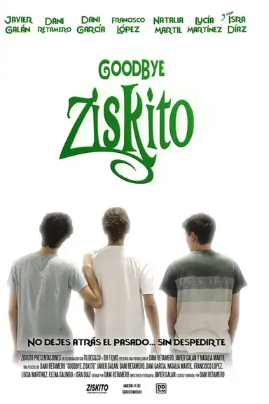 Goodbye Ziskito