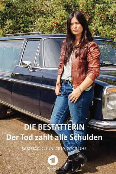 Die Bestatterin – Der Tod zahlt alle Schulden