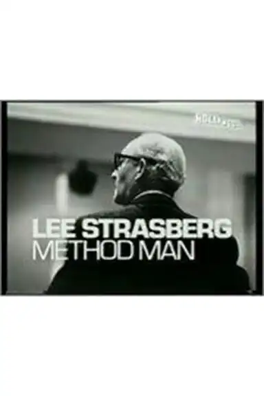 Lee Strasberg: The Method Man