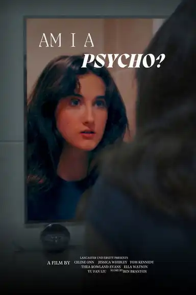 Am I a Psycho?