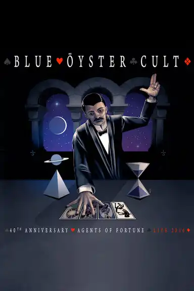 Blue Öyster Cult - 40th Anniversary - Agents Of Fortune - Live 2016