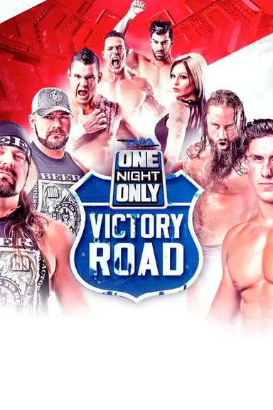 TNA One Night Only: Victory Road 2