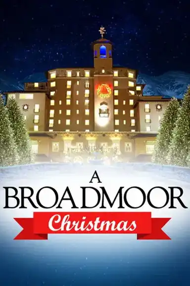 A Broadmoor Christmas