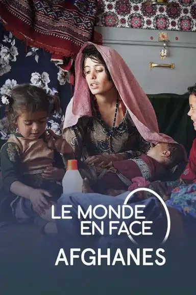 Le monde en face - Afghanes