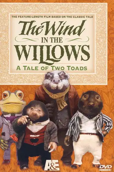 The Wind in the Willows: A Tale of Two Toads