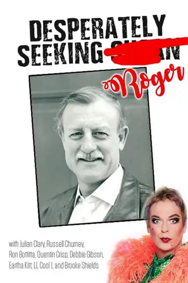 Desperately Seeking Roger
