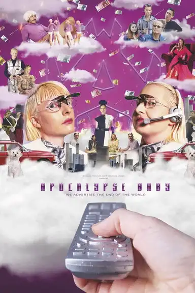 Apocalypse Baby, We Advertise the End of the World