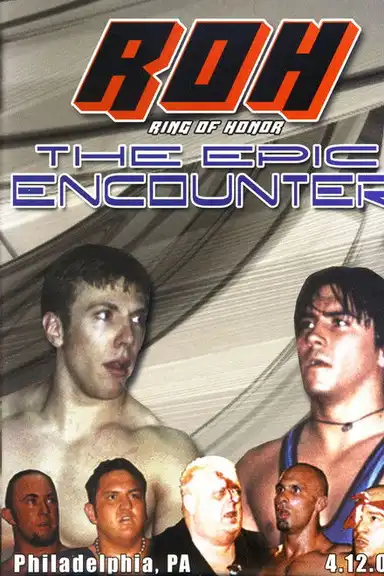 ROH: The Epic Encounter