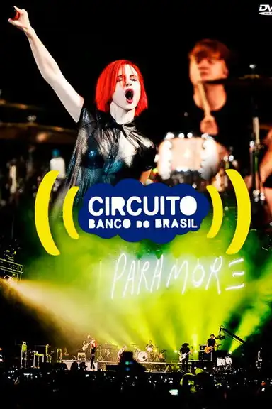 Paramore: Live at São Paulo, Circuito Banco do Brasil 2014