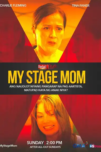 Regal Studio Presents: My Stage Mom