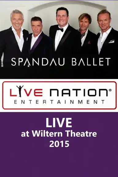 Spandau Ballet - LIVE at Wiltern Theatre