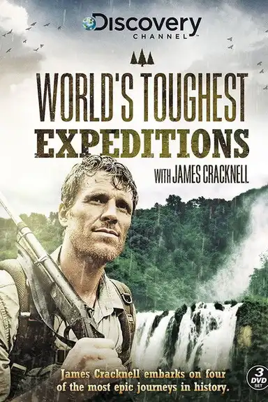 World's Toughest Expeditions with James Cracknell