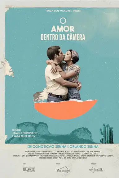 O Amor Dentro da Câmera