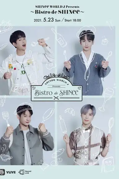 SHINee WORLD J Presents ~Bistro de SHINee~