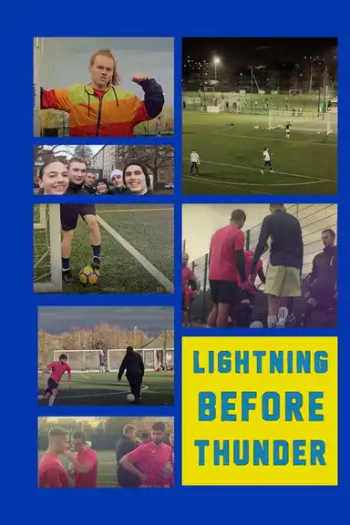 Lightning Before Thunder