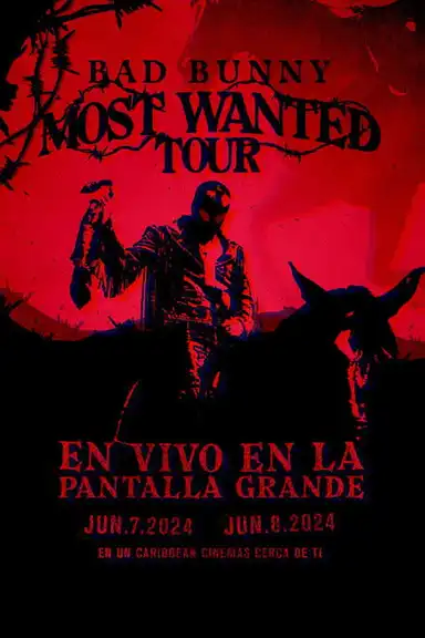 Bad Bunny: Most Wanted Tour
