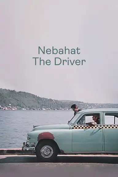 Nebahat The Driver