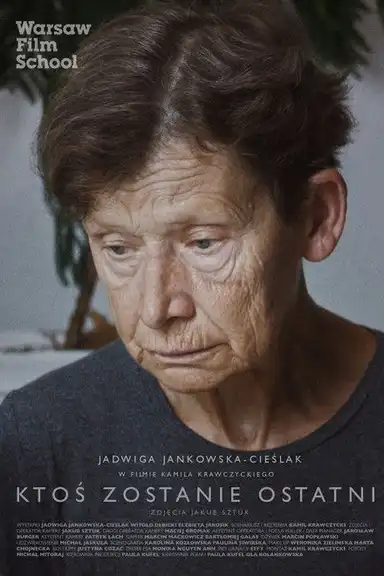 Ktoś zostanie ostatni