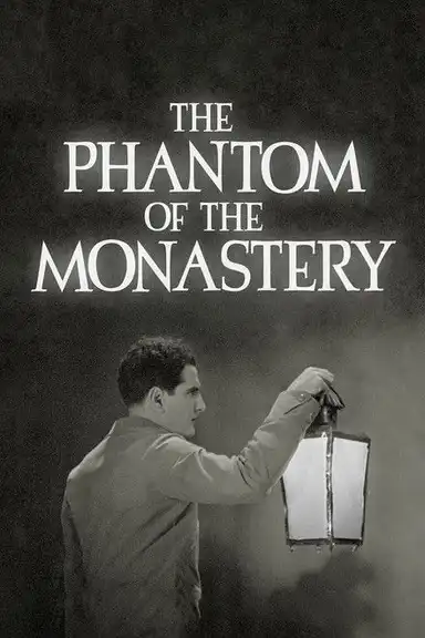 The Phantom of the Monastery