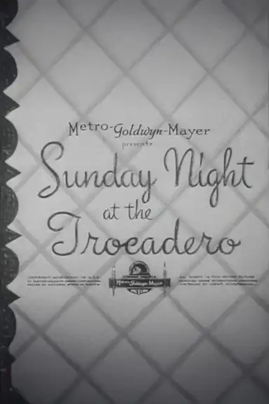 Sunday Night at the Trocadero