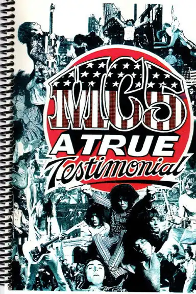 MC5: A True Testimonial