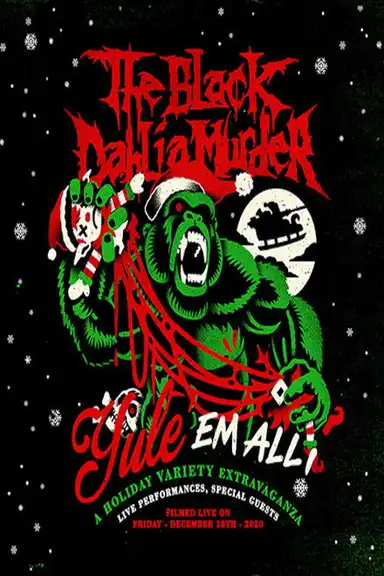 The Black Dahlia Murder: Yule em All!