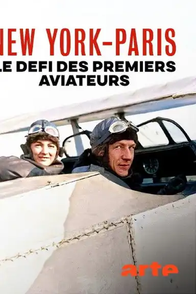 New York – Paris nonstop. Wettlauf der Flugpioniere