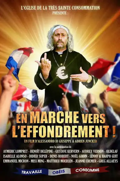 En Marche vers l'Effondrement !