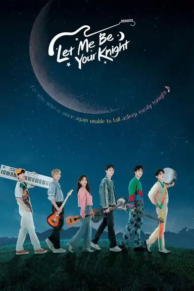 Let Me Be Your Knight