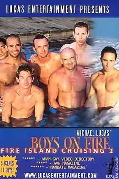 Fire Island Cruising 2: Boys on Fire