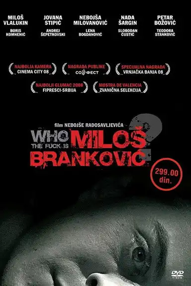 Who the Fuck Is Milos Brankovic?