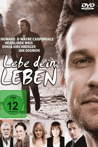 Lebe dein Leben