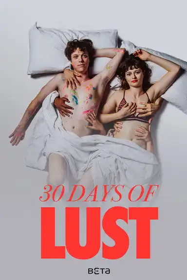 30 Days of Lust