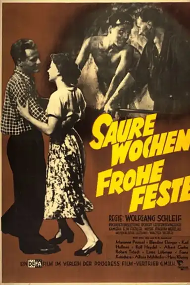 Saure Wochen - Frohe Feste