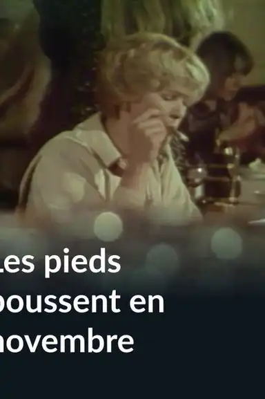 Les pieds poussent en novembre