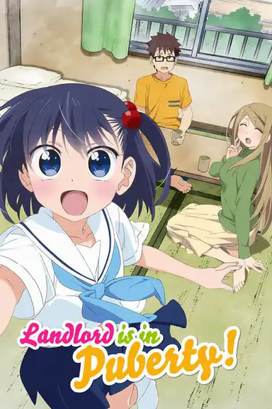 Landlord Is in Puberty!