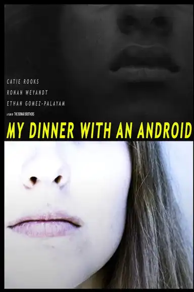 My Dinner With An Android