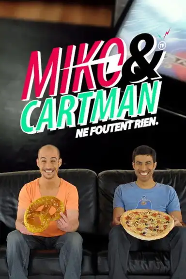 Miko et Cartman ne foutent rien