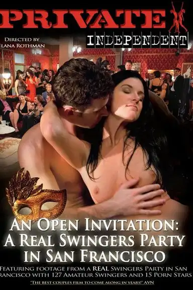 An open Invitation: A real Swingers Party in San Francisco