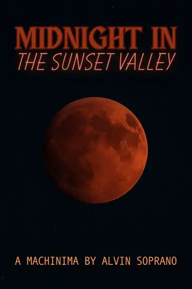 Midnight in the Sunset Valley